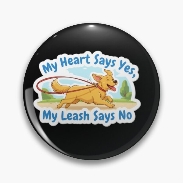 Item preview, Enthusiastic Golden Retriever: Heart Says Yes Leash Says No  designed and sold by LaElee.