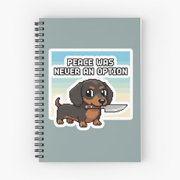 Item preview, Funny Pixel Dachshund Sticker – Peace Was Never an Option Meme designed and sold by Nubitra.