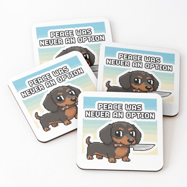 Item preview, Funny Pixel Dachshund Sticker – Peace Was Never an Option Meme designed and sold by Nubitra.