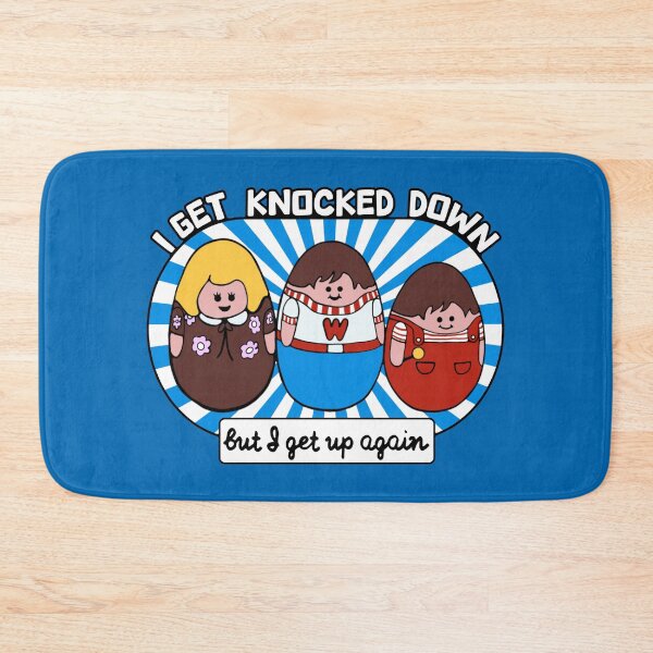 Item preview, Weebles Get Knocked Down designed and sold by Unhinged Heather.