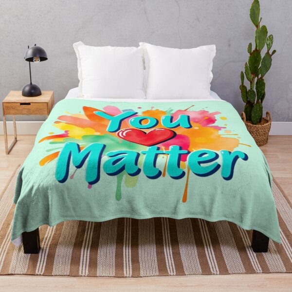 Item preview, You Matter designed and sold by NewAspect.