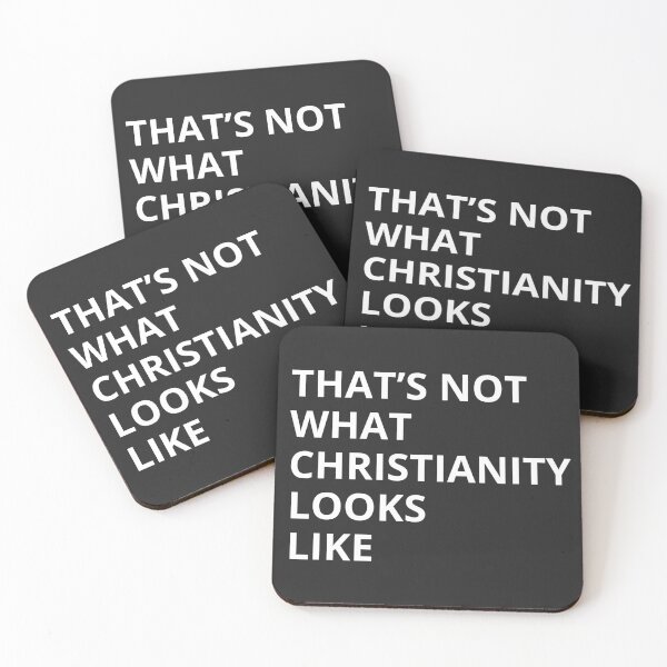 Item preview, That's Not What Christianity Looks Like designed and sold by DH Strategies.