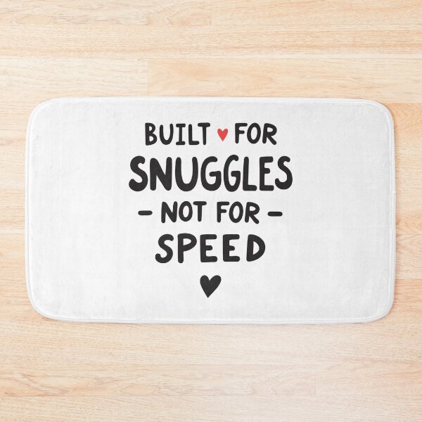 Item preview, Built for Snuggles Not for Speed | Dachshund Quote | Black designed and sold by pick-o-print.