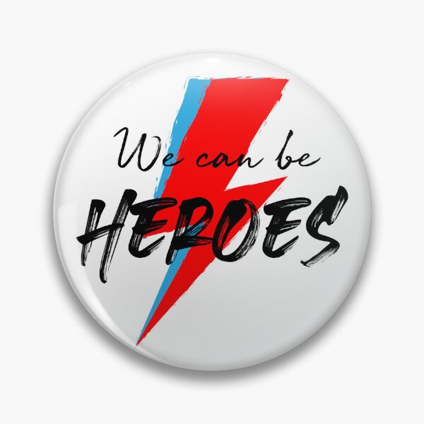 Item preview, We can be heroes - Bowie  designed and sold by about:blank Shop.