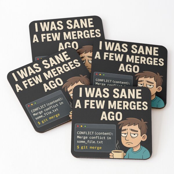 Item preview, I Was Sane a Few Merges Ago – Funny Git Merge Conflict Programmer Design designed and sold by SlomianyPisarz.