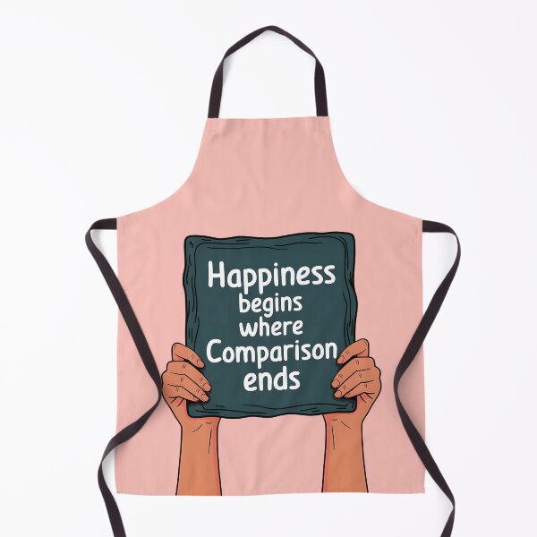 Item preview, Happiness Begins Where Comparison Ends, Inspirational Mental Health Reminder designed and sold by MoMidoStore.