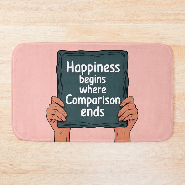Item preview, Happiness Begins Where Comparison Ends, Inspirational Mental Health Reminder designed and sold by MoMidoStore.
