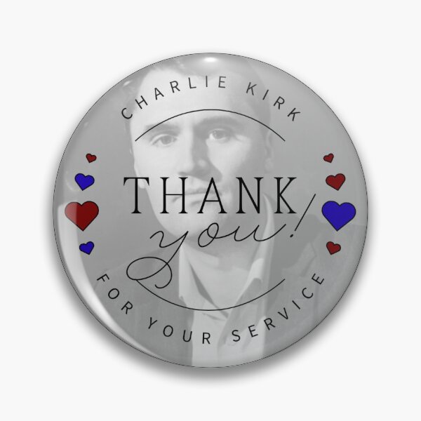 Item preview, Charlie Kirk, Thank You For Your Service designed and sold by crystalline1.