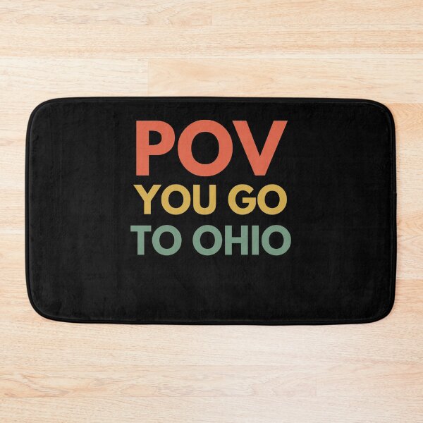 Item preview, POV you go to Ohio funny Ohio humor trendy retro designed and sold by snowry.