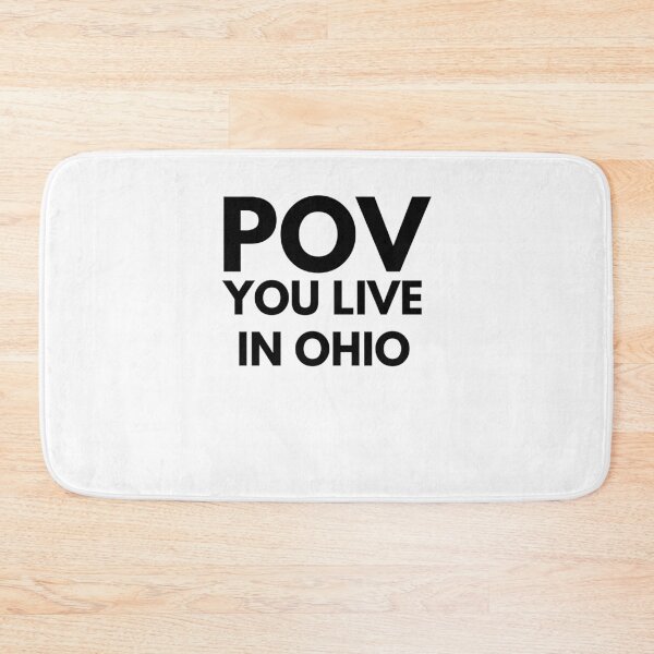 Item preview, POV you live in Ohio funny Ohio humor trendy designed and sold by snowry.
