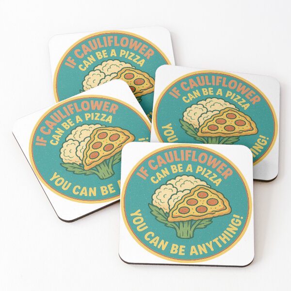Item preview, Inspirational: If Cauliflower can be a Pizza, you can be ANYTHING! designed and sold by JALA-Creations.