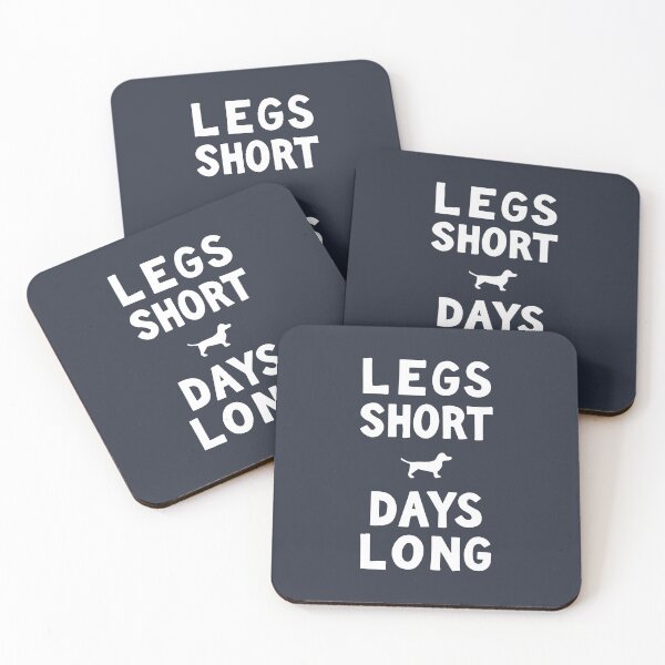 Item preview, Legs Short Days Long Funny Dachshund Quote | White designed and sold by pick-o-print.
