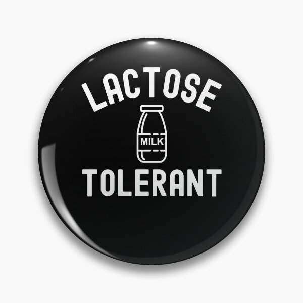 Item preview, Lactose tolerant funny meme Milk drinker humor funny saying designed and sold by snowry.