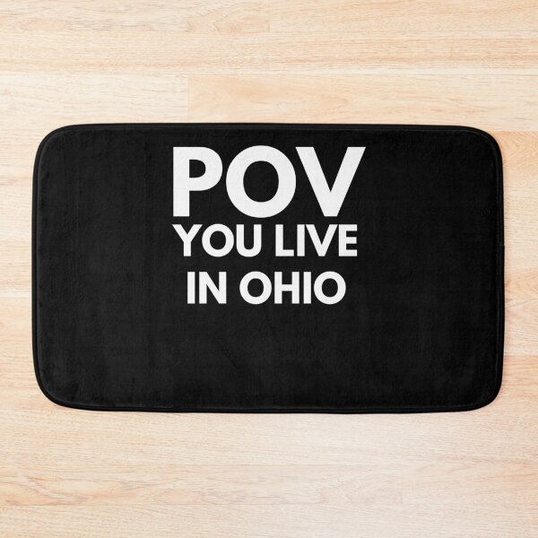Item preview, POV you live in Ohio funny Ohio humor trendy Ohio lover designed and sold by snowry.