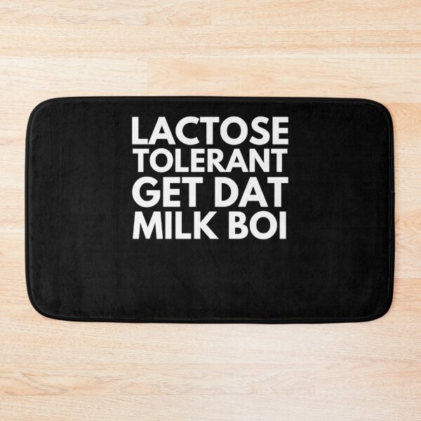 Item preview, Lactose Tolerant Get Dat Milk Boi funny milk lover cheese designed and sold by snowry.
