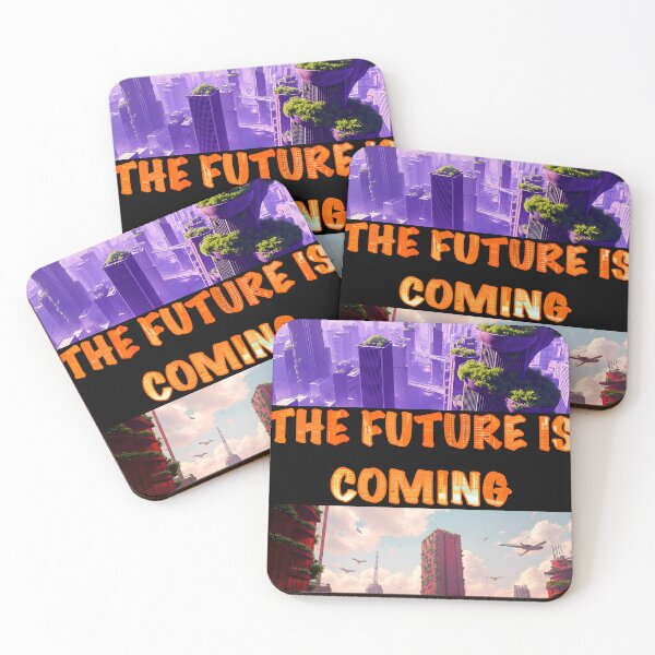 Item preview, The future is coming designed and sold by Daniela`s shop.