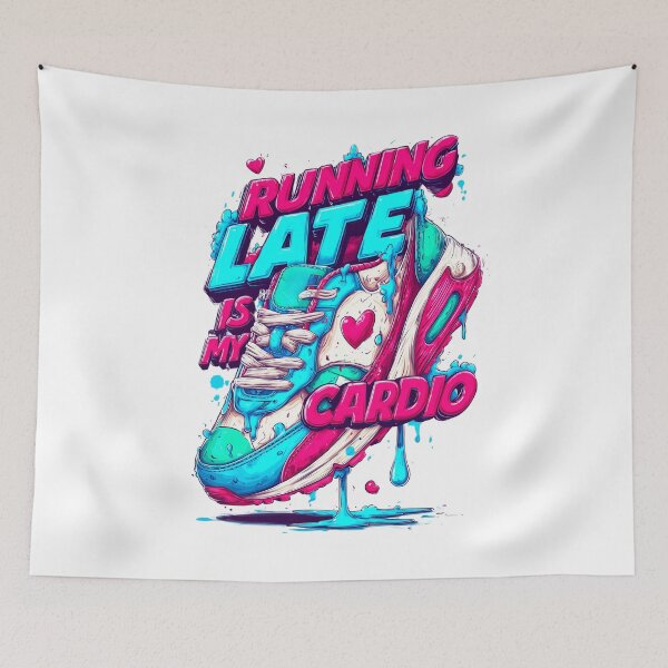 Item preview, Running Late Is My Cardio – Funny Sneaker Quote Art designed and sold by VisionaryVeils.