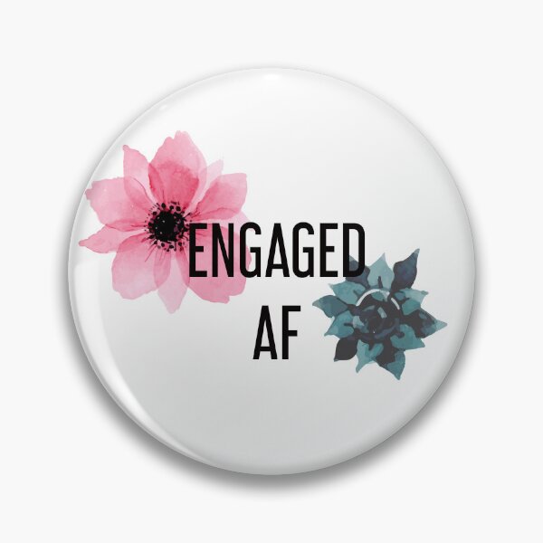 Item preview, Im Engaged AF designed and sold by mirmirkane.