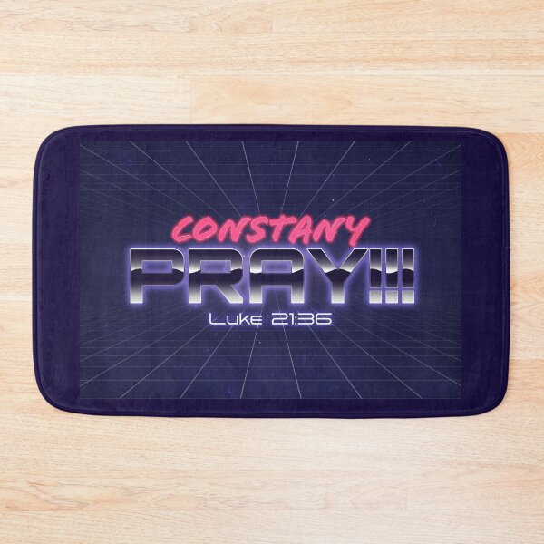 Item preview, Constantly Pray!!! designed and sold by Southpaw Graphics.