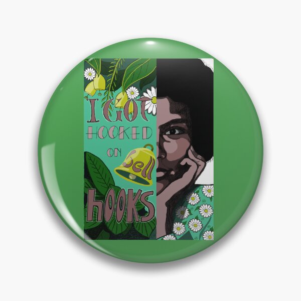 Item preview, Celebrating bell hooks! - I got hooked on bell hooks designed and sold by Mfashionart.