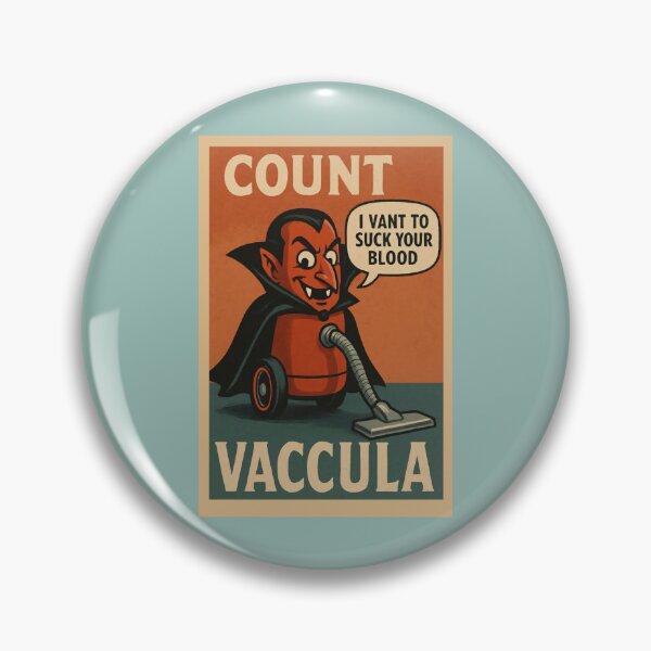 Item preview, Count Vaccula – Retro Vampire Vacuum Cleaner Parody designed and sold by hangmeart.