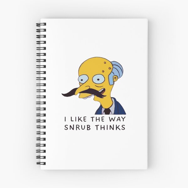 Item preview, I Like the Way Snrub Thinks – Cartoon Parody Meme designed and sold by UNK-Fatigues.