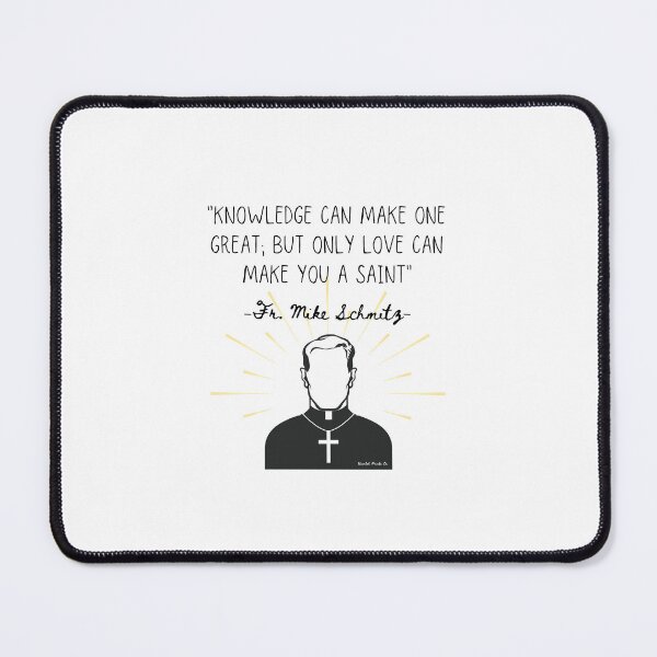Item preview, Fr. Mike Schmitz designed and sold by HavilahPrintsCo.