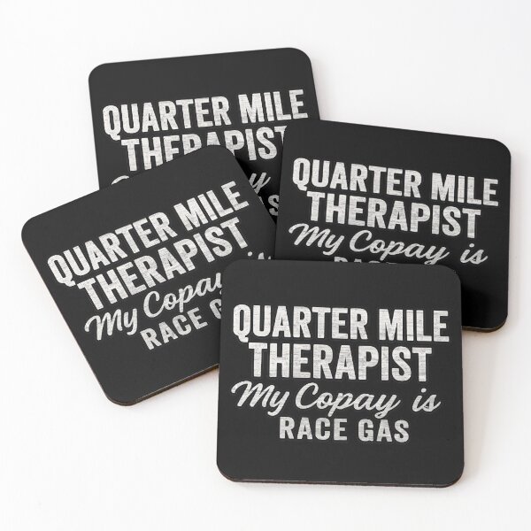 Item preview, Quarter Mile Therapist My Copay Is Race Gas Funny Drag Racing  designed and sold by CarantinedChaos.