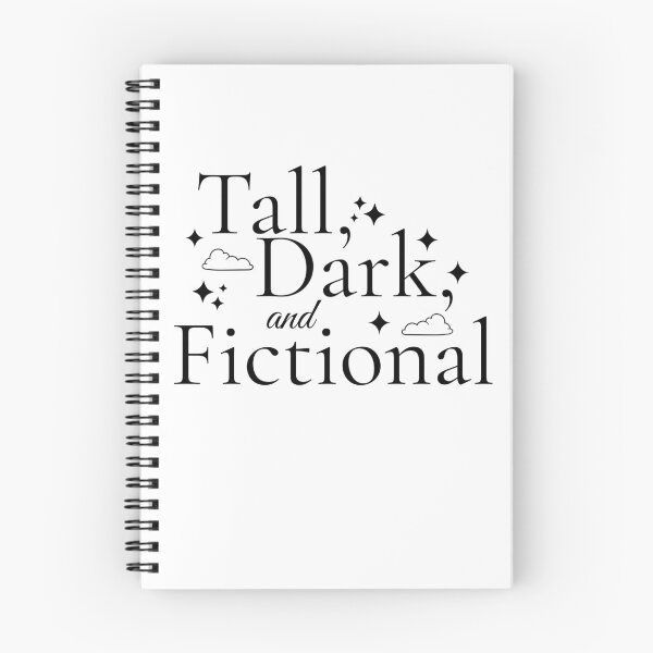 Item preview, Tall Dark and Fictional Bookish Romantasy Sticker designed and sold by ThePeelAppeal.