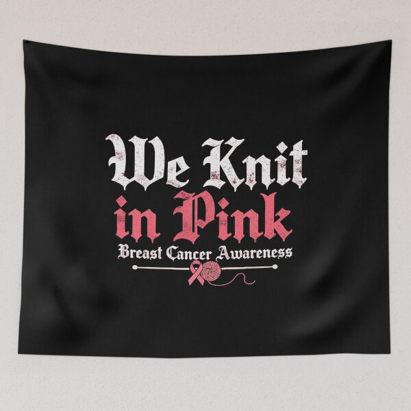 Item preview, We Knit in Pink – Breast Cancer Awareness Knitting Design designed and sold by MimsTees.