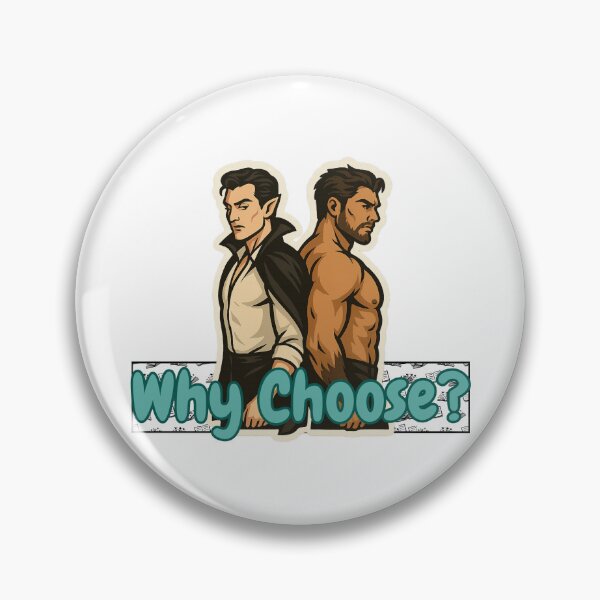 Item preview, Why Choose? – Romantasy Book Trope Vampire and Werewolf Design designed and sold by ThePeelAppeal.