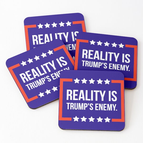 Item preview, Reality is Trump’s enemy  designed and sold by Rachel the Artist .