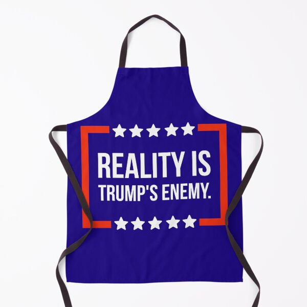 Item preview, Reality is Trump’s enemy  designed and sold by Rachel the Artist .