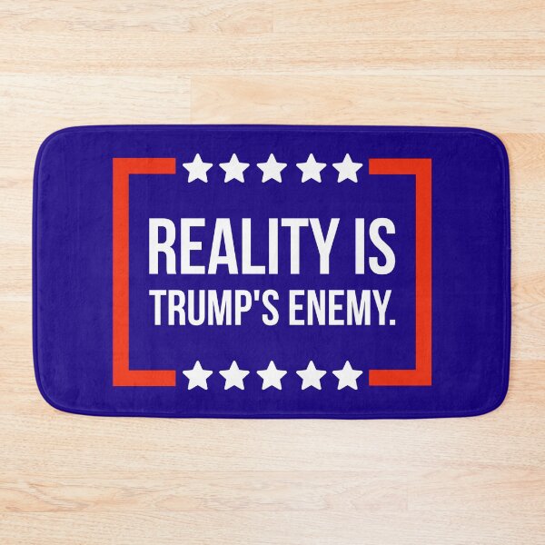 Item preview, Reality is Trump’s enemy  designed and sold by Rachel the Artist .