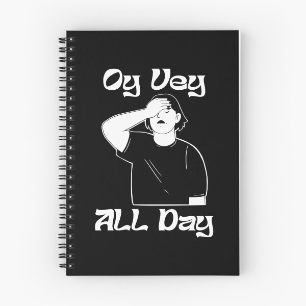Item preview, OY VEY ALL DAY designed and sold by oddwonders.