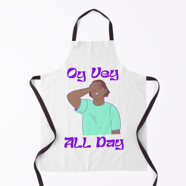 Item preview, OY VEY ALL DAY designed and sold by oddwonders.