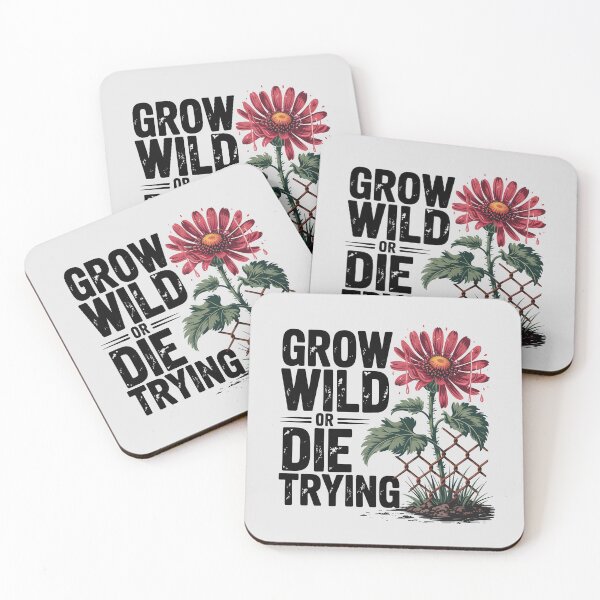 Item preview, Grow Wild or Die Trying – Rebel Flower Power designed and sold by Jollys-ArtShop.