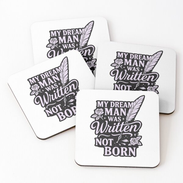 Item preview, My Dream Man Was Written Not Born – Bookish Romantasy Design designed and sold by ThePeelAppeal.