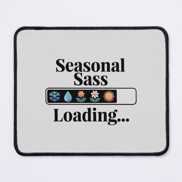Item preview, Seasonal Sass Loading... – Spring Attitude Loading Bar designed and sold by Jollys-ArtShop.