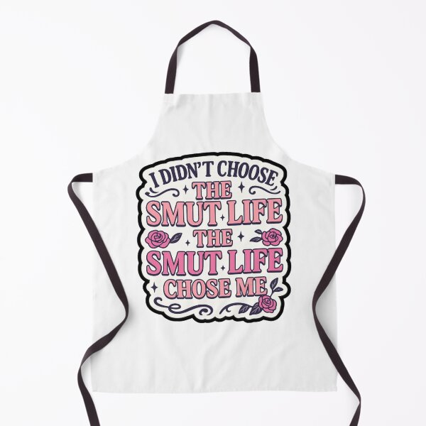 Item preview, I Didn’t Choose the Smut Life, the Smut Life Chose Me – Book Lover Design designed and sold by ThePeelAppeal.