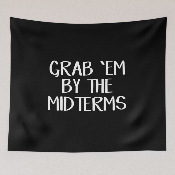 Item preview, Grab em by the midterms designed and sold by allthetees.