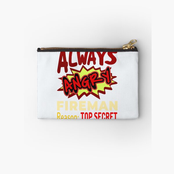 Item preview, Always Angry Fireman Reason: Top Secret! designed and sold by DNC1134.