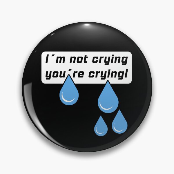 Item preview, I´M NOT CRYING ... designed and sold by fetch-it-studio.