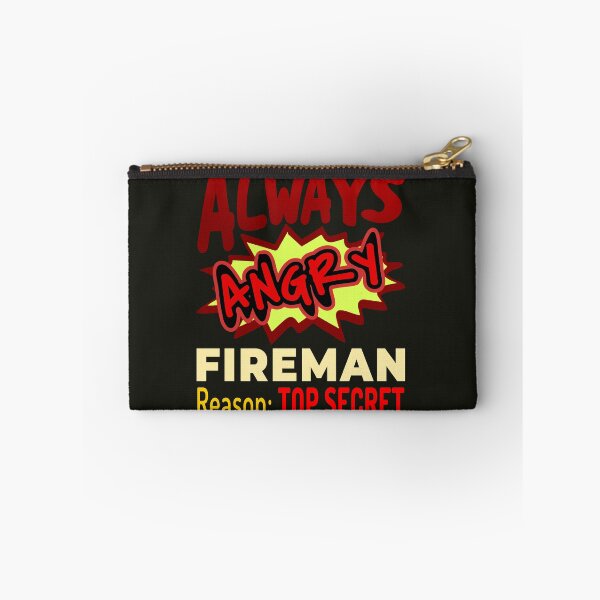 Item preview, Always Angry Fireman Reason: Top Secret designed and sold by DNC1134.
