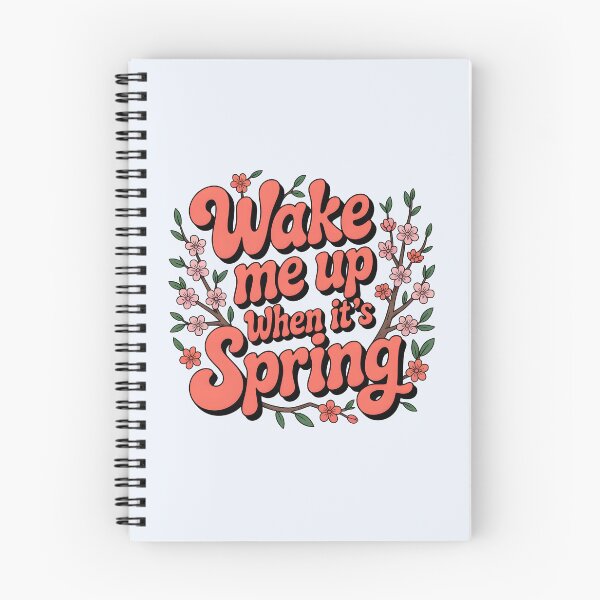 Item preview, Wake Me Up When It’s Spring designed and sold by Jollys-ArtShop.