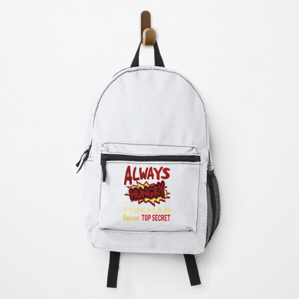 Item preview, Always Hungry Fireman Reason: Top Secret! designed and sold by DNC1134.