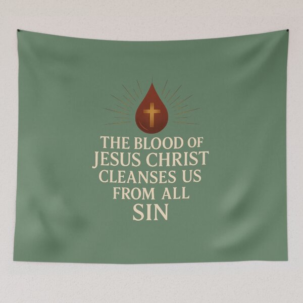 Item preview, The blood of Jesus Christ Cleanses Us From All Sin designed and sold by jmatix.