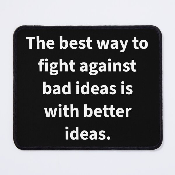 Item preview, The best way to fight against bad ideas designed and sold by Rachel the Artist .