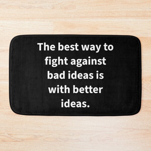 Item preview, The best way to fight against bad ideas  designed and sold by Rachel the Artist .