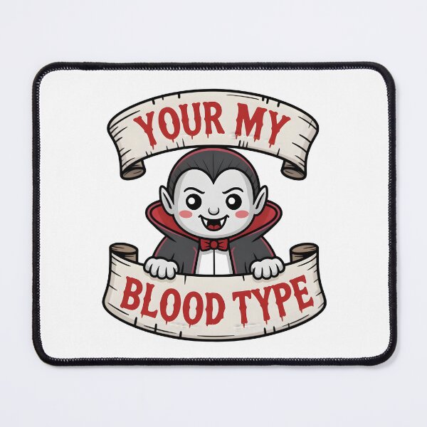 Item preview, Your My Blood Type designed and sold by PlanetMarker.